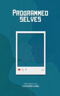 Programmed Selves