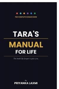 Tara's Manual for Life