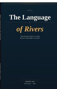 The Language of Rivers