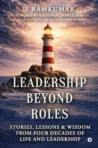 Leadership Beyond Roles