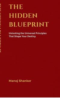 The Hidden Blueprint