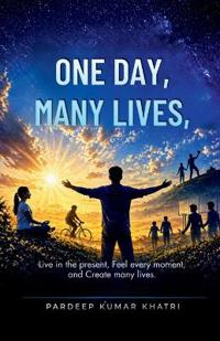 One Day, Many Lives