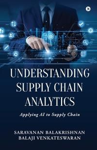 Bokomslag for "Understanding Supply Chain Analytics"