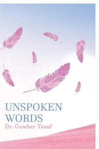 Unspoken Words