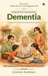 Understanding Dementia