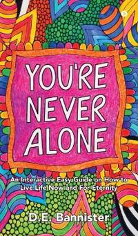 You're Never Alone