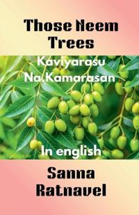 Those Neem Trees