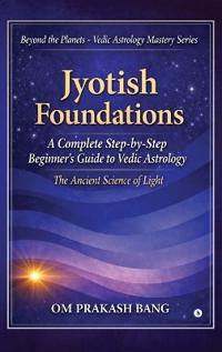 Bokomslag for "Jyotish Foundations"