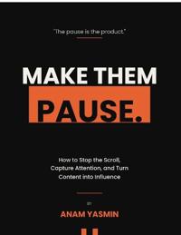 Make Them Pause