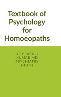 Bokomslag för "Textbook of Psychology for Homoeopaths"