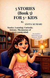 5 STORIES (Book 5) FOR 5+ KIDS