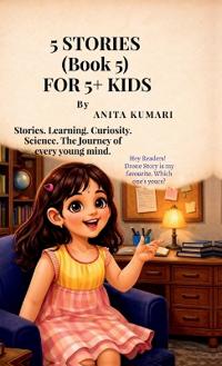 5 STORIES (Book 5) FOR 5+ KIDS
