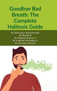 Goodbye Bad Breath