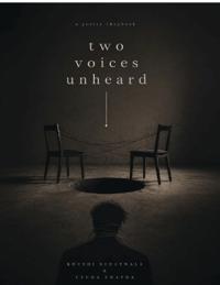 Two Voices Unheard