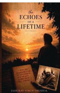 The echoes of a Lifetime