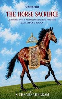 Aswametha The Horse Sacrifice