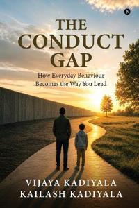 The Conduct Gap