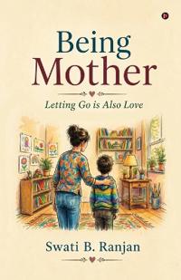 Being Mother