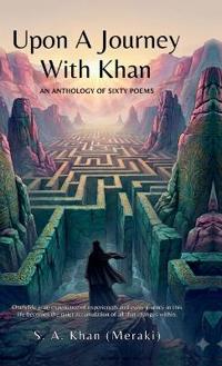 Upon A Journey With Khan