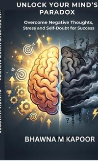 Unlock Your MInd's Paradox