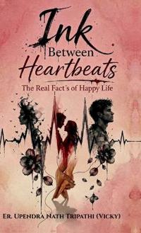 Bokomslag för "Ink Between Heartbeats"