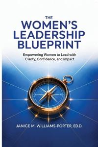 The Women's Leadership Blueprint