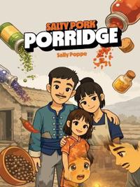 SALTY PORK PORRIDGE