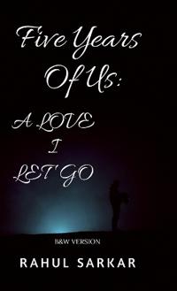 Five Years Of Us