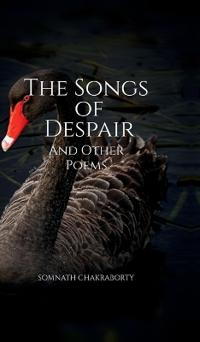 The Songs of Despair and Other Poems