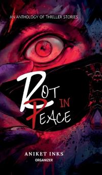 Rot in Peace