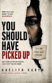 You Should Have Picked Up
