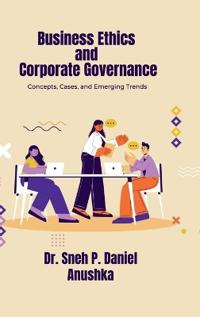 Business Ethics and Corporate Governance