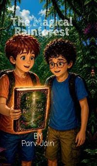 The Magical rainforest