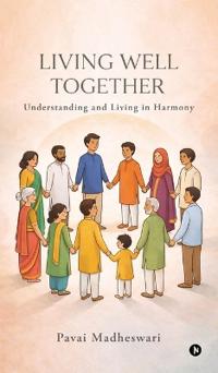 Living Well Together