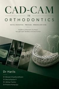 CAD CAM in Orthodontics