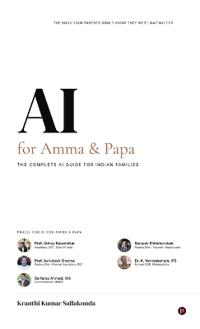 AI for Amma and Papa