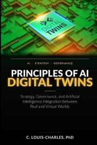 Principles of AI Digital Twins