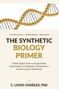 The Synthetic Biology Primer