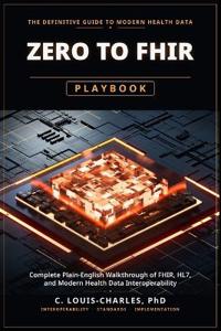 Zero to FHIR Playbook