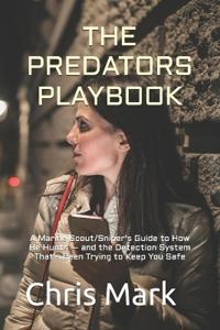 The Predator's Playbook