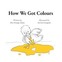 How We Got Colours