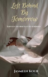 Left Behind By Tomorrow