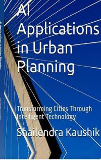 AI Applications in Urban Planning