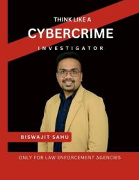 Think Like a Cybercrime Investigator