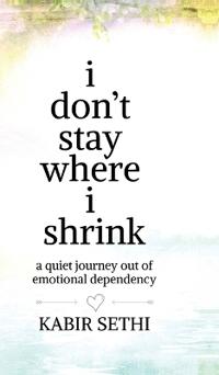 i don't stay where i shrink