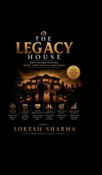 The Legacy House