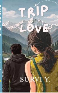 Trip of love