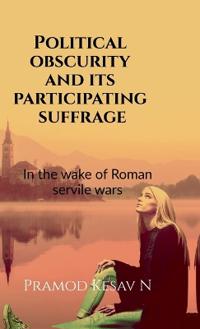 Political obscurity and its participating suffrage