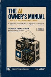 The AI Owner's Manual