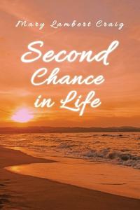 Second Chance in Life